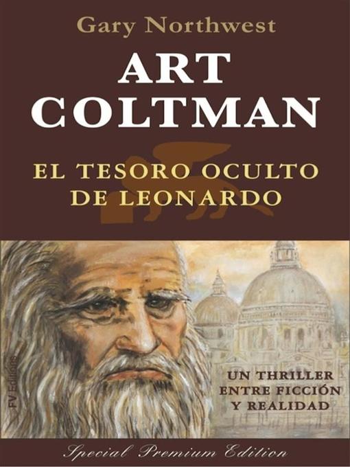 Title details for El Tesoro Oculto de Leonardo by Gary Northwest - Available